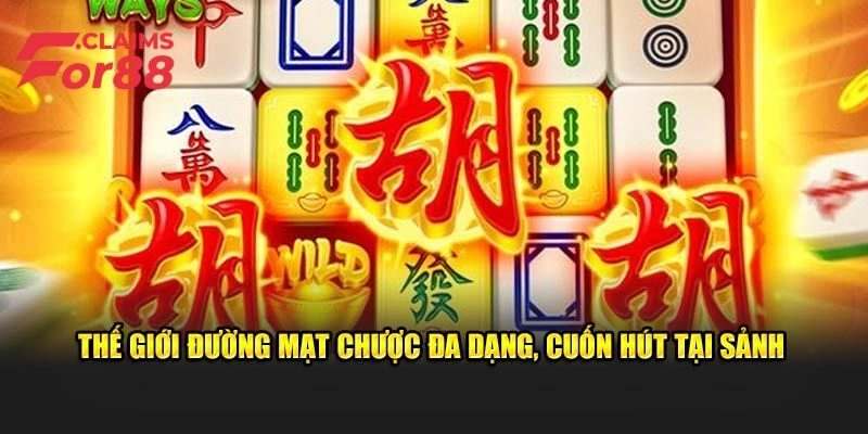 Đôi nét cơ bản về game Đường Mạt Chược tại For88